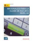 Materiales para la clase de ELE 2012. Nivel A2