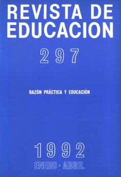 Revista de educación nº 297. Razón práctica y educación