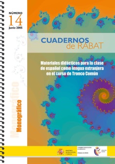 Cuadernos de Rabat nº 14. Materiales didácticos para la clase de español como lengua extranjera en el curso de tronco común
