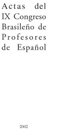 Actas del IX congreso brasileño de profesores de español