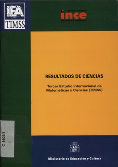 Resultados de Ciencias. Tercer Estudio Internacional de Matemáticas y Ciencias (TIMSS)