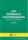 Ley orgánica de universidades 6/2001 de 21 de diciembre. LOU