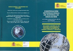 Cooperación internacional en materia de educación. Acción educativa en el exterior. Secciones españolas en centros extranjeros y secciones bilingües en Europa Central y Oriental