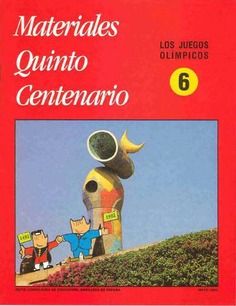 Materiales quinto centenario nº 6. Los juegos olímpicos