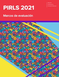 PIRLS 2021. Marcos de la evaluación