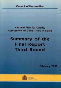 National plan for quality assessment of universities in Spain. Summary of the final report third round. February 2002