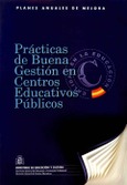 Prácticas de buena gestión en centros educativos públicos