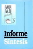 Papeles para el debate nº 5. Informe-síntesis