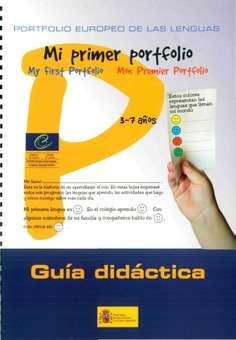 Portfolio europeo de las lenguas. Mi primer portfolio (3-7 años). Guía didáctica