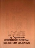 Ley orgánica de ordenación general del sistema educativo (LOGSE)