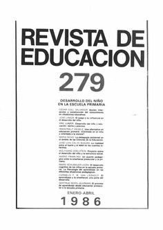 Revista de educación nº 279. Desarrollo del niño en la escuela primaria