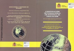 Cooperación internacional en materia de educación. Relaciones multilaterales. Consejo de Europa. IIE) Relaciones con organismos internacionales multilaterales
