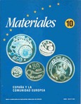 Materiales nº 10. España y la comunidad europea