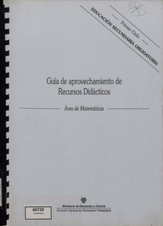 Guía de aprovechamiento de recursos didácticos. Área de matemáticas. Primer ciclo. Educación secundaria obligatoria