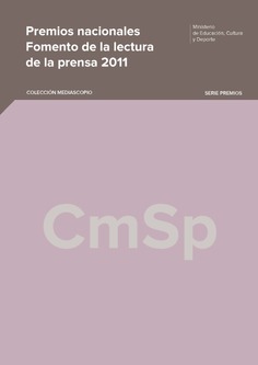 Premios nacionales. Fomento de la lectura de la prensa 2011