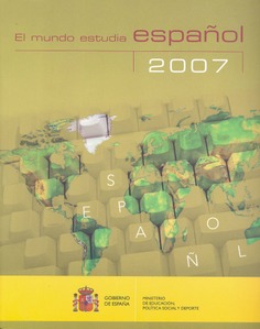 El mundo estudia español. 2007