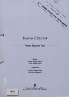 Materiales didácticos. Área de educación física. Primer ciclo. Educación secundaria obligatoria