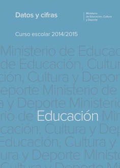 Datos y cifras. Curso escolar 2014/2015