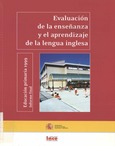 Evaluación de la enseñanza y el aprendizaje de la lengua inglesa. Educación primaria 1999. Informe final