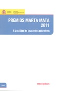 Premios Marta Mata 2011. A la calidad de los centros educativos