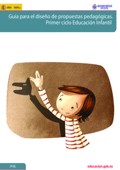 Guía para el diseño de propuestas pedagógicas. Primer ciclo de Educación Infantil
