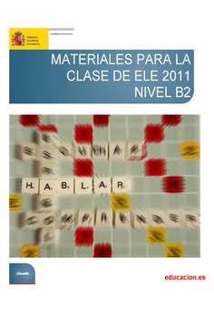 Materiales para la clase de ELE 2011. Nivel B2