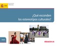 ¿Qué esconden los estereotipos culturales?