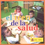 El tren de la salud nº 3. Revista para la promoción de la salud. Comedores escolares