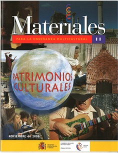 Materiales para la enseñanza multicultural nº 11. Patrimonios culturales