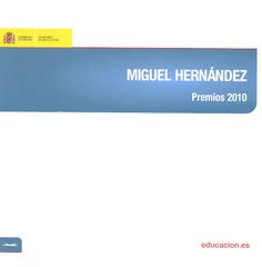 Premios Miguel Hernández. Edición 2010
