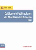 Catálogo de publicaciones del Ministerio de Educación 2011