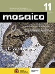 Mosaico nº 11. Revista para la promoción y apoyo a la enseñanza del español. El vocabulario