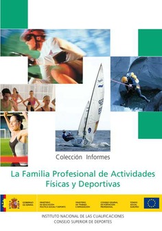 La familia profesional de actividades físicas y deportivas