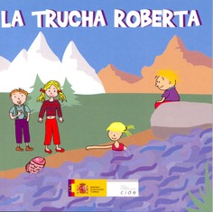 La trucha Roberta (recurso multimedia)