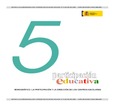 Participación educativa nº 5. Revista cuatrimestral del Consejo Escolar del Estado. La participación y la dirección de los centros escolares