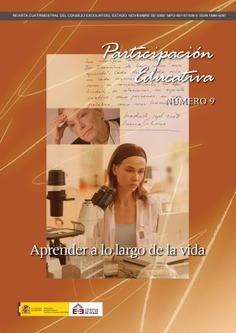 Participación educativa nº 9. Revista cuatrimestral del Consejo Escolar del Estado. Aprender a lo largo de la vida