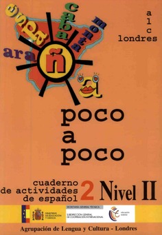 Poco a poco. Cuaderno de actividades de español 2. Nivel II