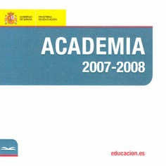 Academia 2007-2008. Formación permanente transnacional de los profesionales europeos de la orientación