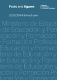 Facts and Figures. 2023-2024 School year = Datos y cifras. Curso escolar 2023/2024