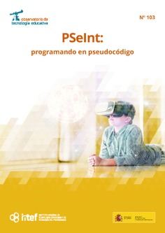 Observatorio de Tecnología Educativa nº 103. PSeInt: programando en pseudocódigo