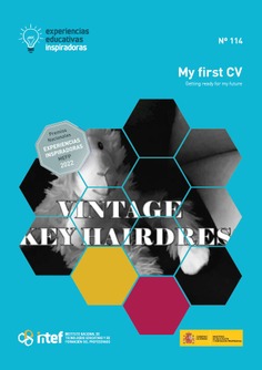 Experiencias educativas inspiradoras Nº 114. My first CV. Getting ready for my future