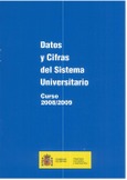 Datos y cifras del sistema universitario. Curso 2008/2009