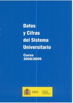 Datos y cifras del sistema universitario. Curso 2008/2009