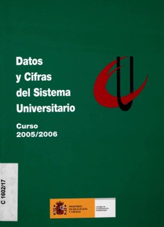 Datos y cifras del sistema universitario. Curso 2005/2006