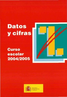 Datos y cifras. Curso escolar 2004/2005