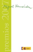 Premios Miguel Hernández. Edición 2007