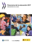 Panorama de la Educación. Indicadores de la OCDE 2017. Informe español