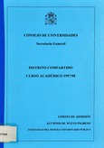 Distrito compartido curso académico 1997-98 : límites de admisión, alumnos de nuevo ingreso, enseñanzas del sistema universitario público