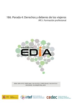 Proyecto EDIA nº 186. Parada 4: Derechos y deberes de los viajeros.