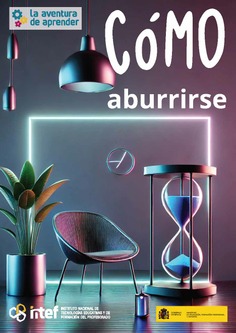 La aventura de aprender. Cómo aburrirse